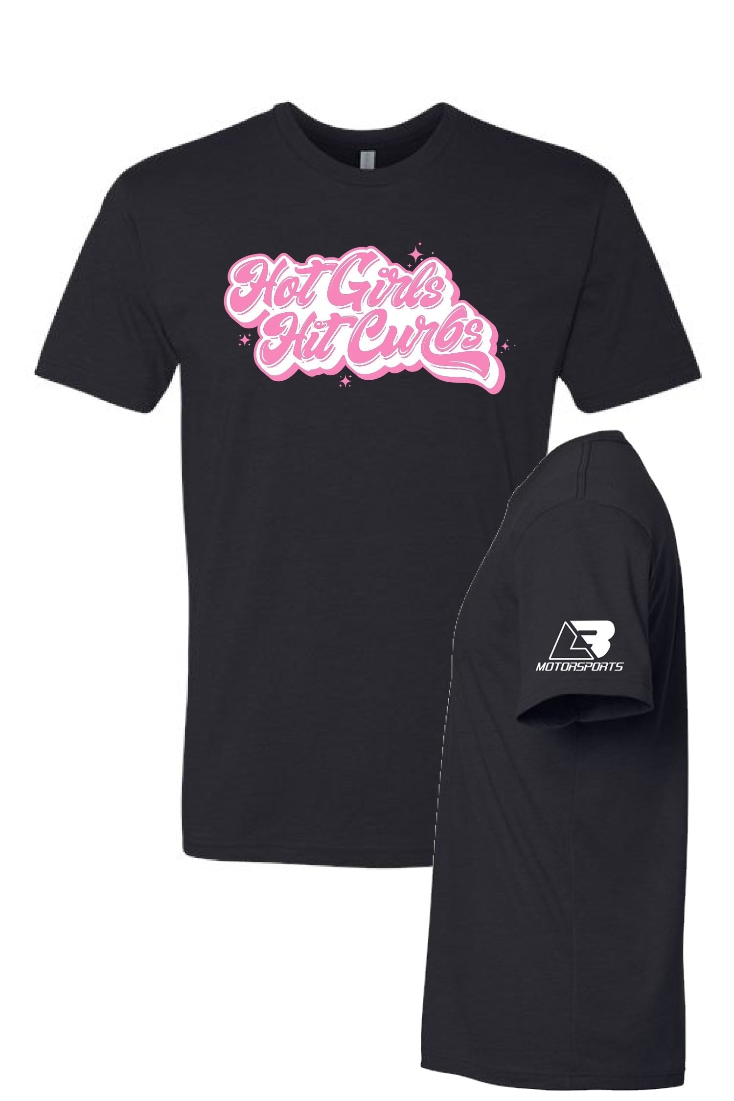 "Hot Girls Hit Curbs" Tee (Size 4x)