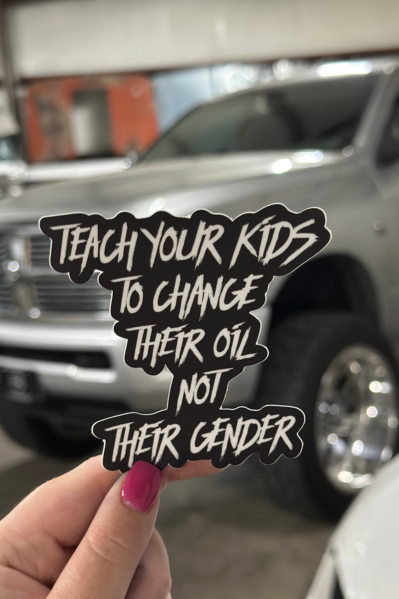 "Teach Your Kids" Sticker