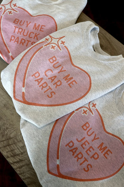 "Buy Me Parts" Valentine's Day Crewneck