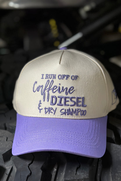 "Caffeine, Diesel & Dry Shampoo" Hat