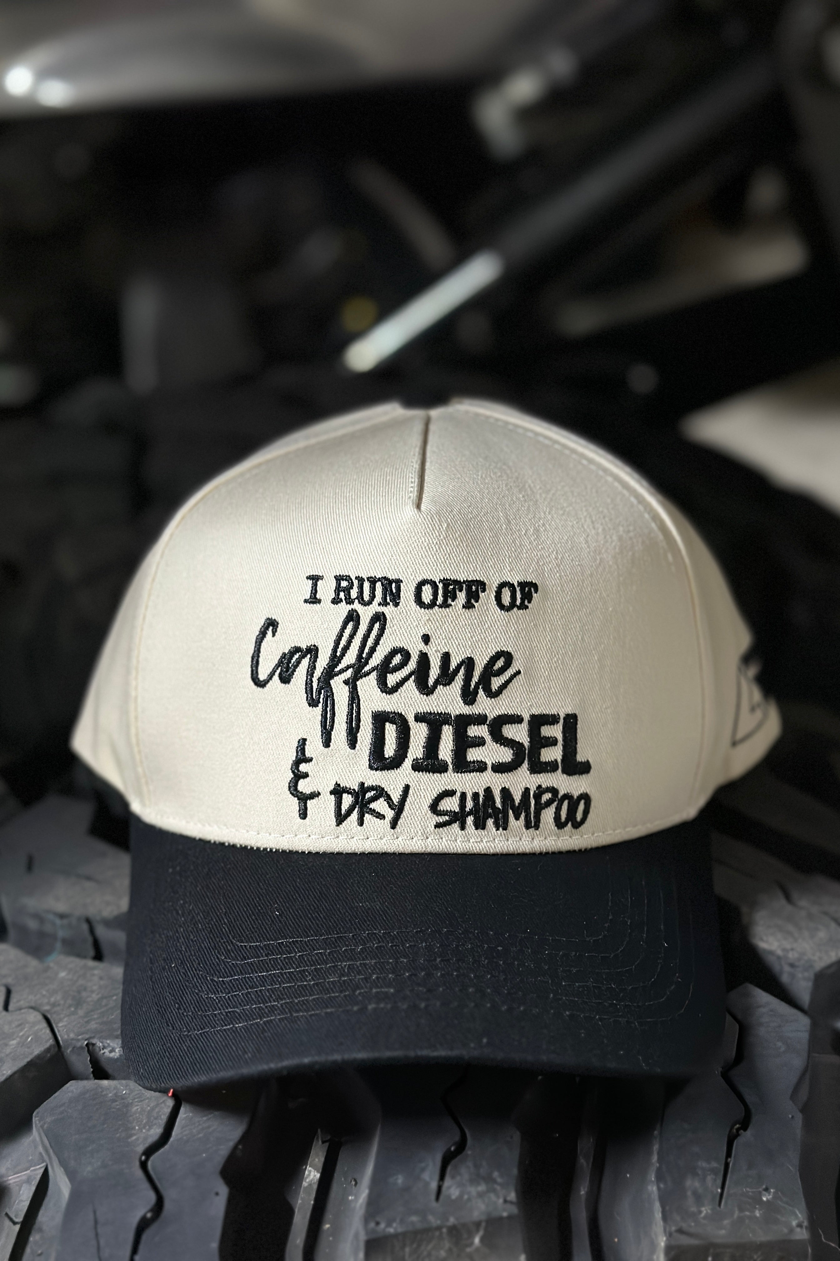 "Caffeine, Diesel & Dry Shampoo" Hat