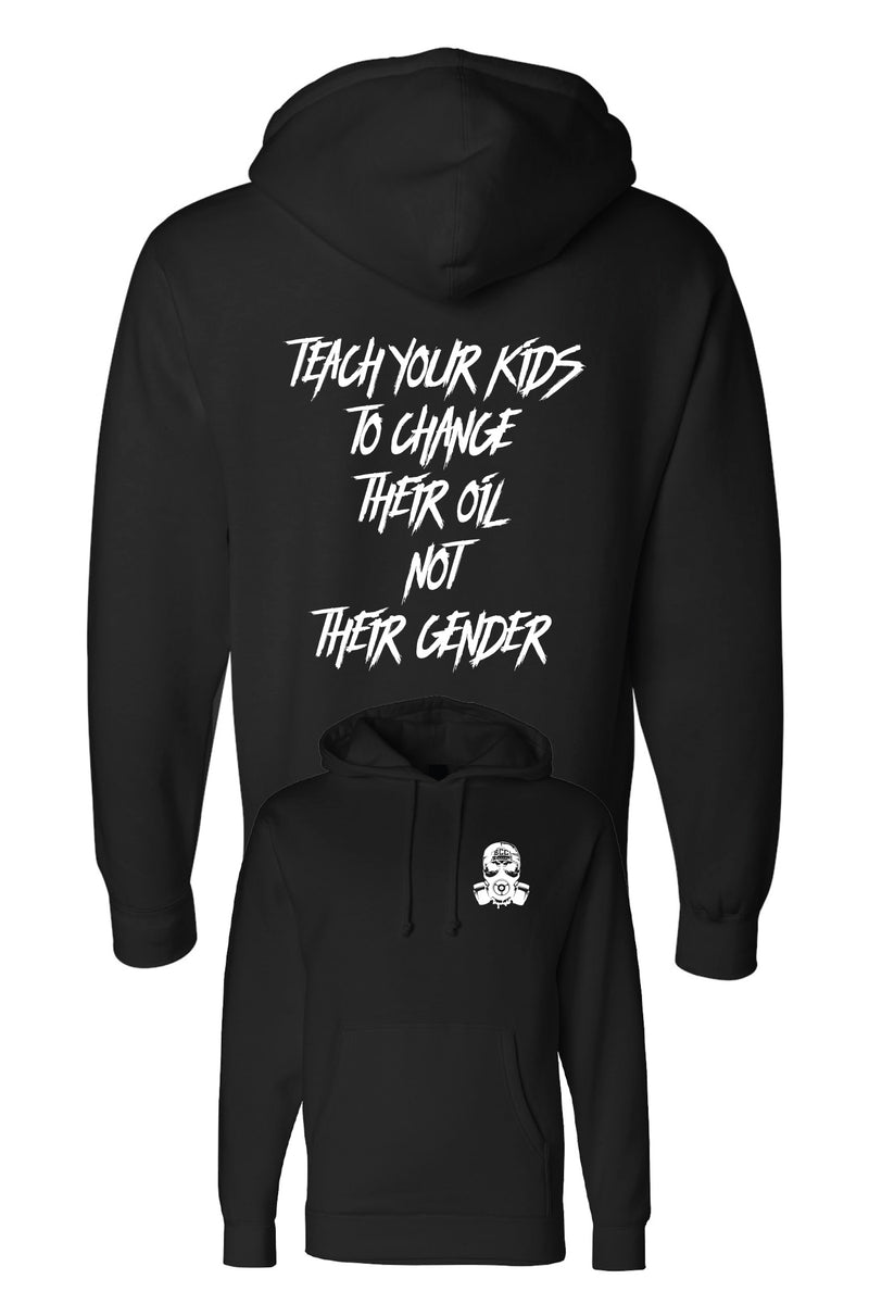 "Teach Your Kids" Hoodie